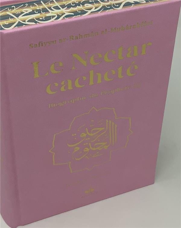 Le nectar cacheté : Biographie du prophète Safiyyu Ar-Rahman Al-Mubarakfuri (Pages Arc-en-Ciel) Al Bouraq Livre > Islam Rose 9791022507424 Librairie Musulmane Al-imen