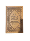 Le Noble Coran et la traduction en langue française de ses sens - bilingue arabe - français - Couverture rigide similicuir marron avec dorure Marron - Coran par Ibn Hazm disponible chez Al - imen