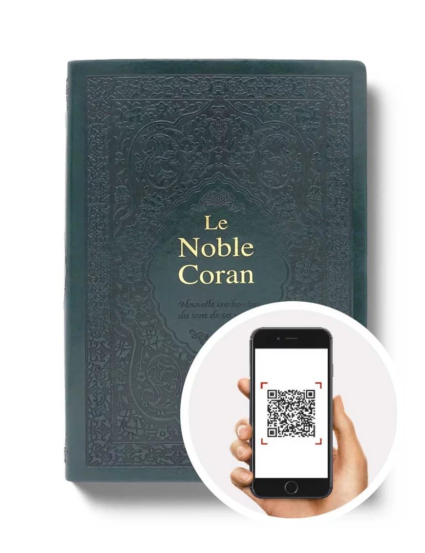 Le Noble Coran Traduction originale avec code qr - Version Bilingue (Français - Arabe) Vert Foncé - Coran par Tawhid disponible chez Al - imen