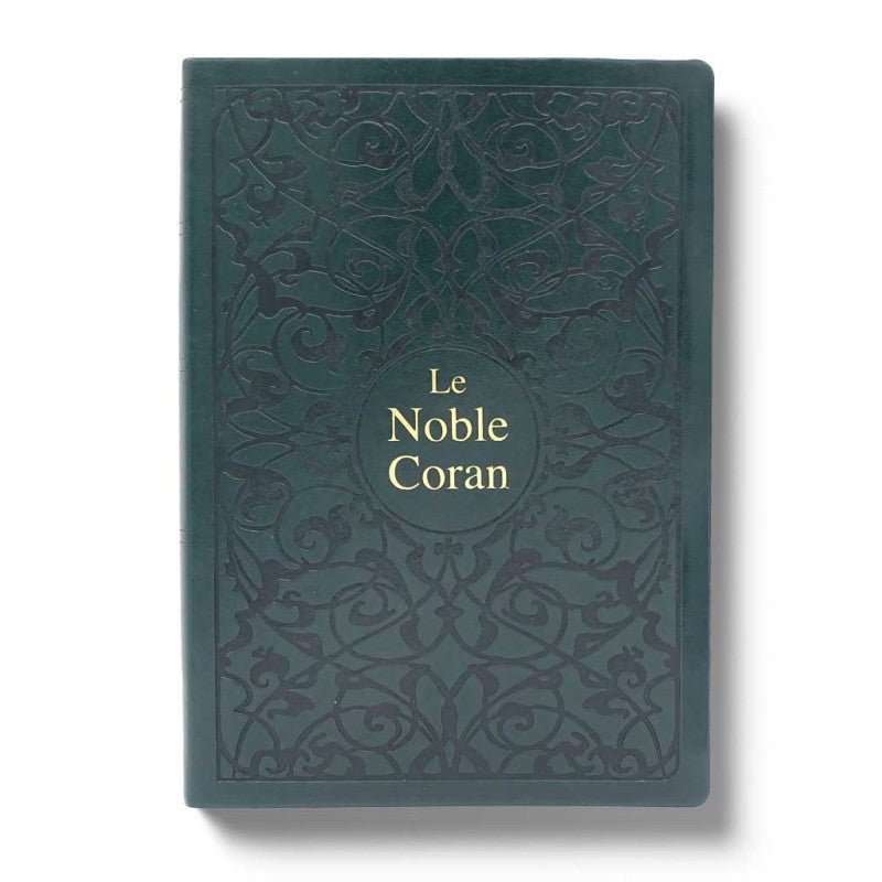 Le Noble Coran Traduction originale - Version Bilingue (Français - Arabe) Vert Foncé - Coran par Tawhid disponible chez Al - imen