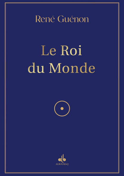 Le Roi du Monde par René Guénon Al - imen