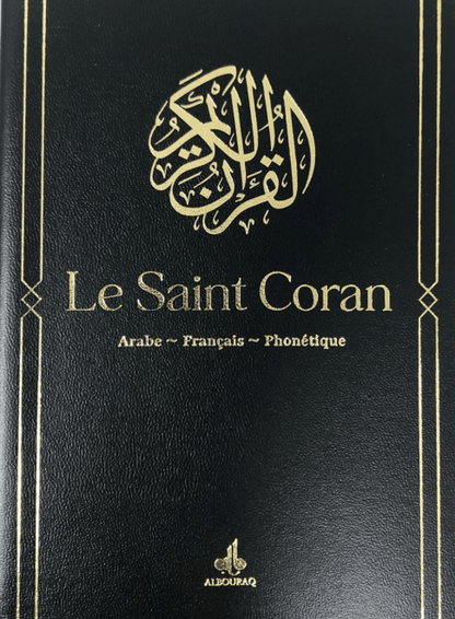 Le Saint Coran (Arabe - Français - Phonétique) - Couleur Vert bouteille Al - imen