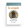 Le scrupule - Muhammad al - Munajjid (collection munajjid) Al - imen