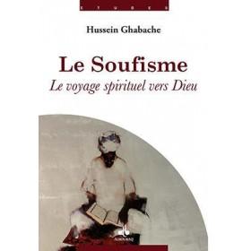 Le soufisme : le voyage spirituel vers Dieu disponible chez Al - imen