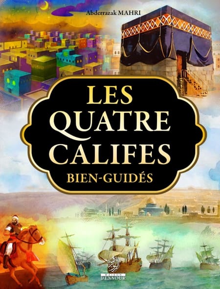 Les 4 califes bien - guidés Al - imen