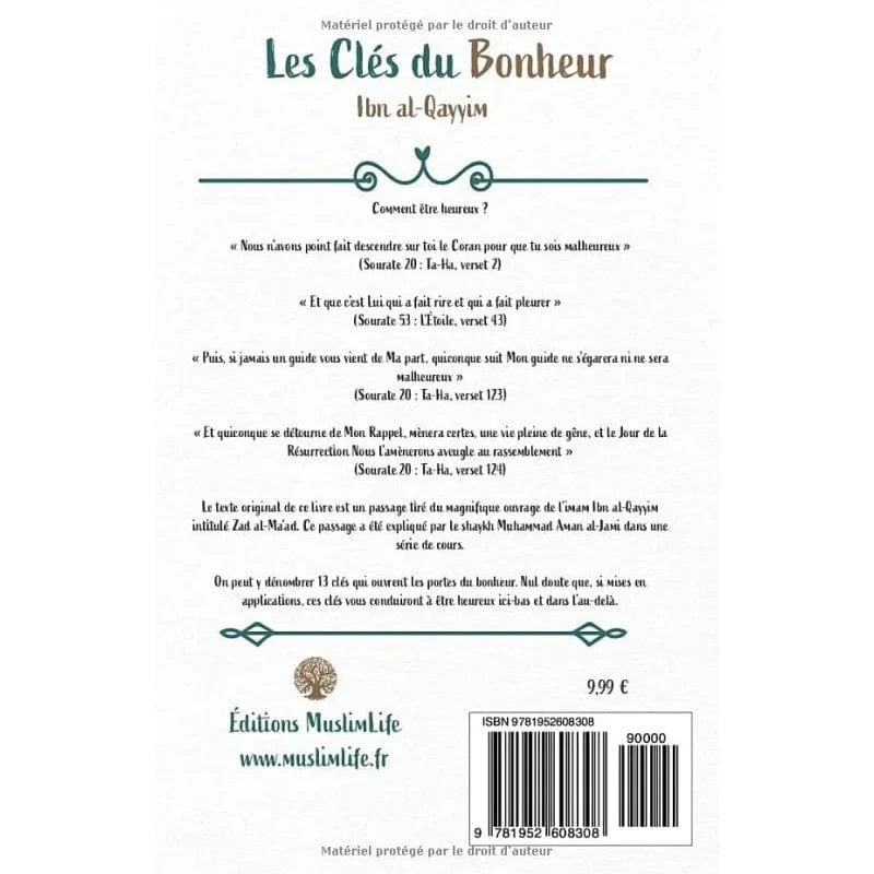 Les clés du bonheur - Ibn Al-Qayyim : Guide Essentiel pour le Bonheur en Islam MuslimLife Livre > Islam > Foi et Spiritualité 9781952608308 Librairie Musulmane Al-imen