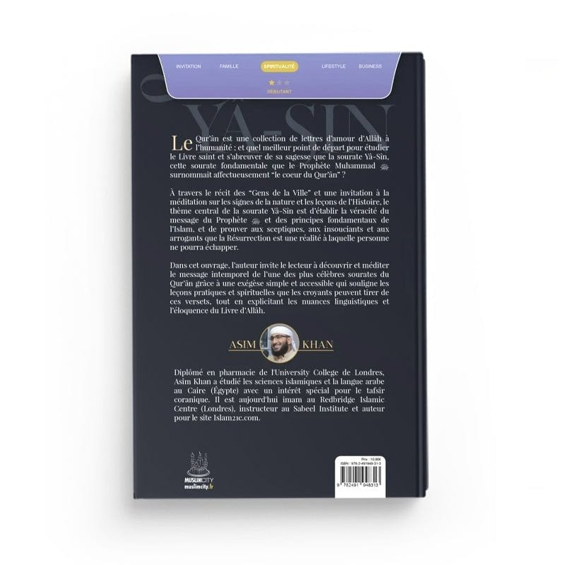 Les leçons de la sourate Yâ-Sîn – Le Coeur du Qur’ân écrit par Asim Khan MuslimCity Livre sur le Coran Tafsir 9782491948313 Librairie Musulmane Al-imen