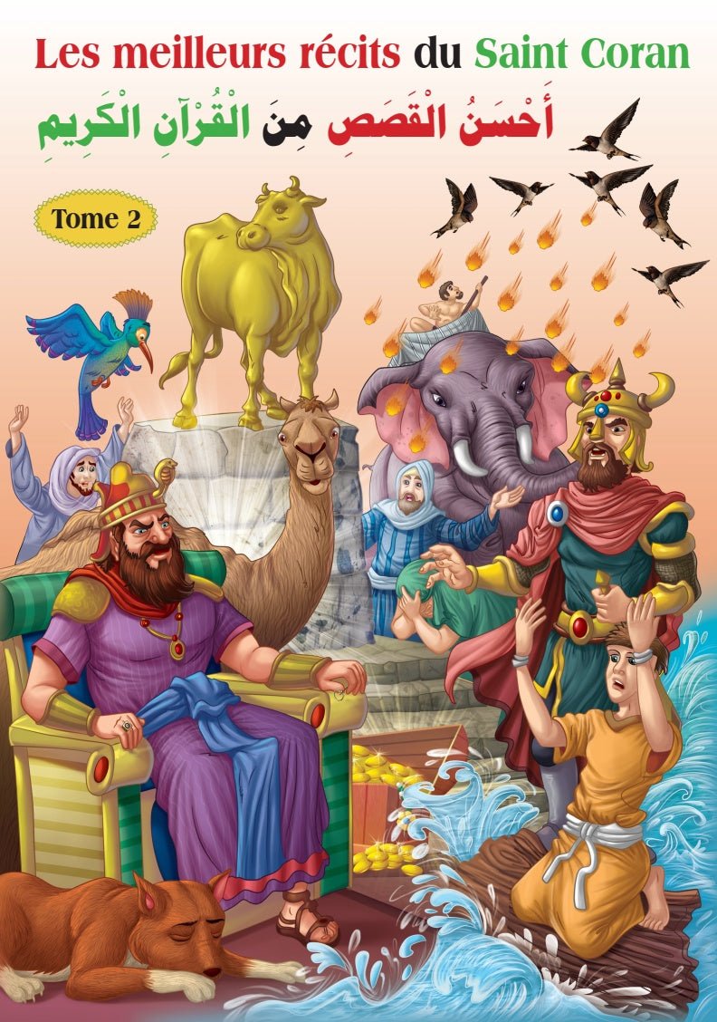 Les meilleurs récits du Saint Coran (bilingue français/arabe) - Tome 2 - أحسن القصص من القرآن الكريم Al - imen