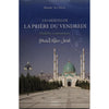 Les mérites de la prière du vendredi : hadiths commentés - livres par édition par Tawhid disponible chez Al - imen