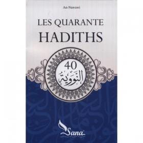 Les quarante hadiths Sana Livre Islam Hadith (Traditions Prophétiques) 9782914949415 Librairie Musulmane Al-imen