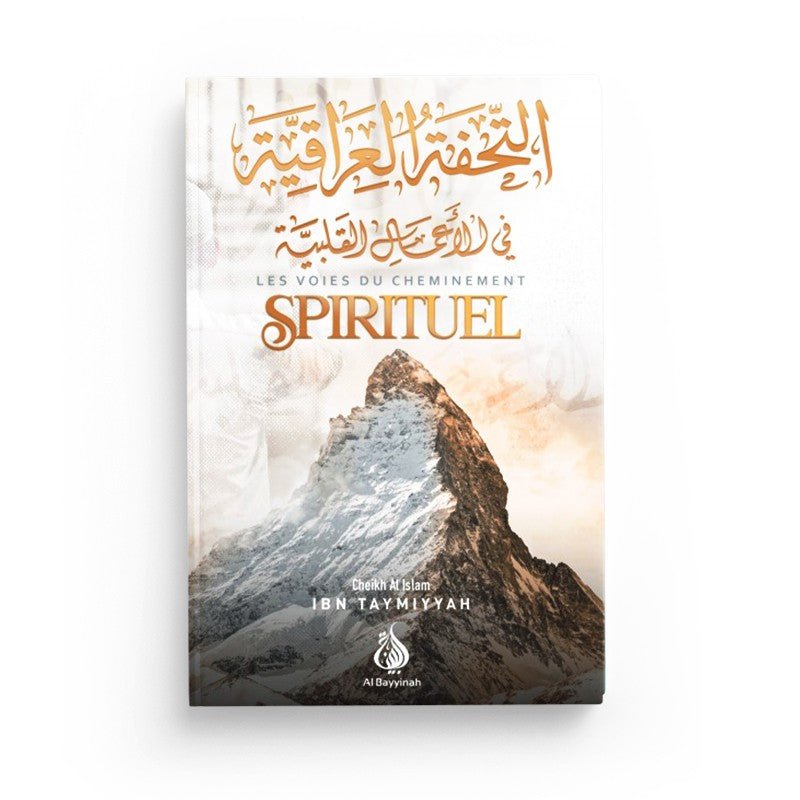 Les voies du cheminement spirituel - Livres par édition par Al - Bayyinah disponible chez Al - imen