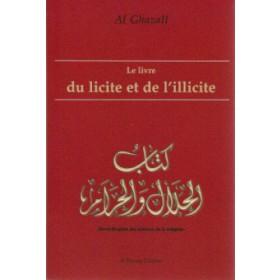 Livre du licite et de l´illicite (Le) ALGHAZALI, ABU HAMID disponible chez Al - imen