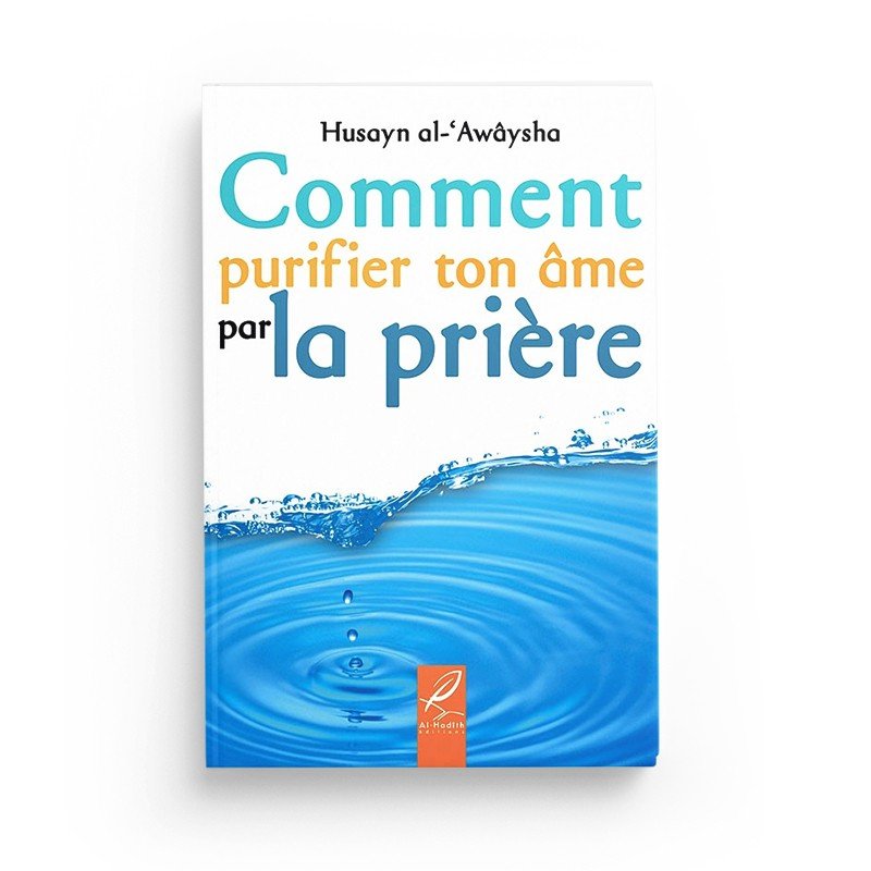 PACK : Prière (6 livres) - Editions Al - Hadîth - Livres par édition par Al - Hadîth disponible chez Al - imen