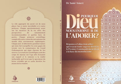 Pourquoi Dieu nous enjoint - il de l'adorer ? Al - imen