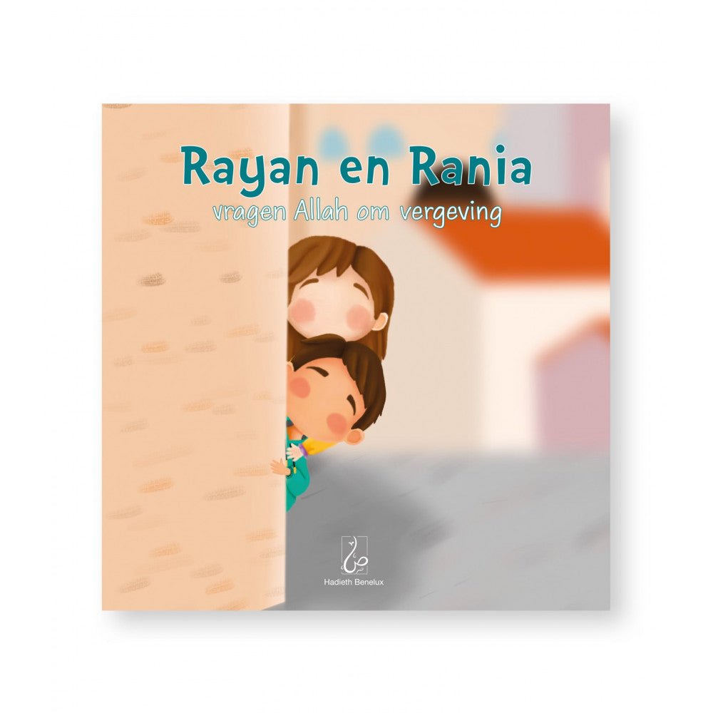 Rayan en Rania vragen Allah om vergeving - Livres NL par Hadieth Benelux disponible chez Al - imen