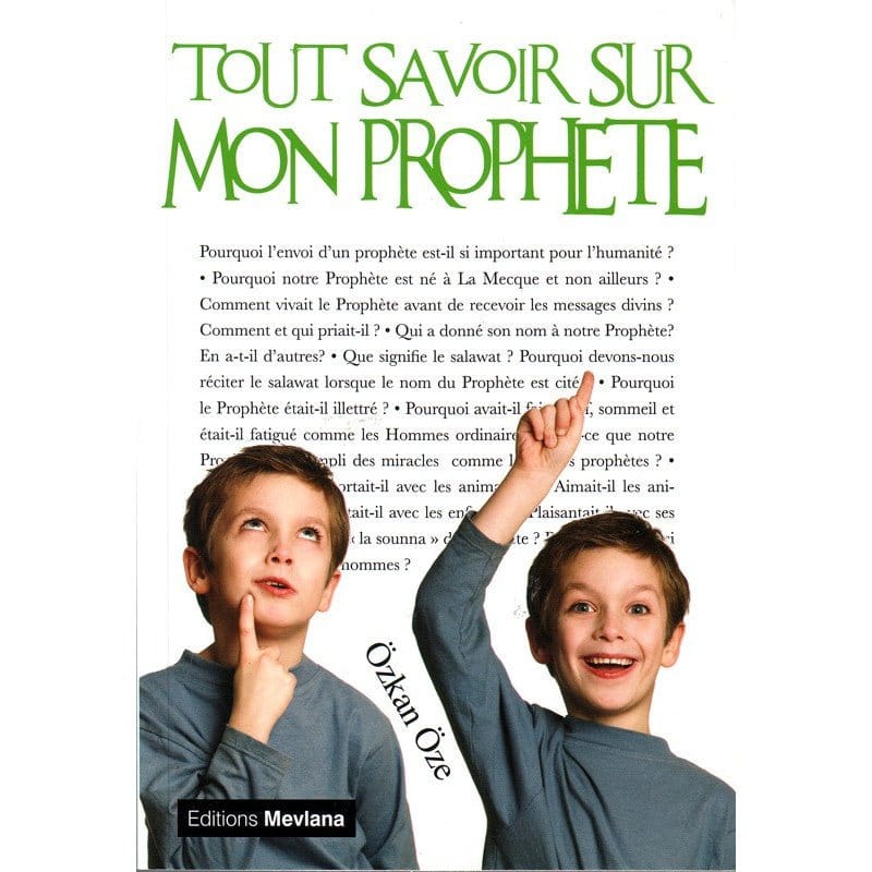 Tout savoir sur mon Prophète (Tome n° 3) Sana Livre > Islam 9791093154022 Librairie Musulmane Al-imen