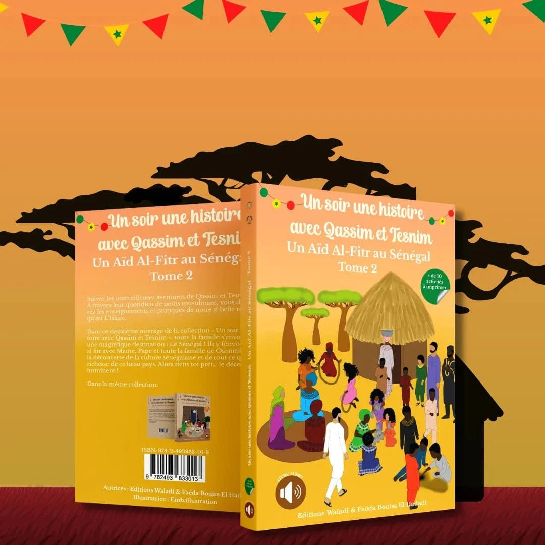 Un soir une histoire avec Qassim et Tesnim : Un Aïd al-Fitr au Sénégal Faëda Bouiss & Waladi Livre Islam Enfant 9782493833013 Librairie Musulmane Al-imen