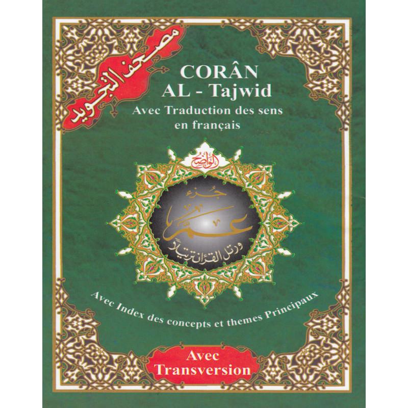 Coran Al-Tajwid Hafs - Juzz Amma - Traduction en Français + phonétique