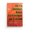 es-tu-serieux-dans-ta-pratique-de-lislam