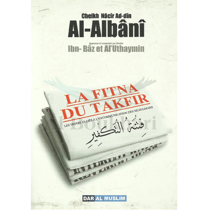 la-fitna-du-takfir-les-troubles-lies-a-lexcommunication-des-musulmans