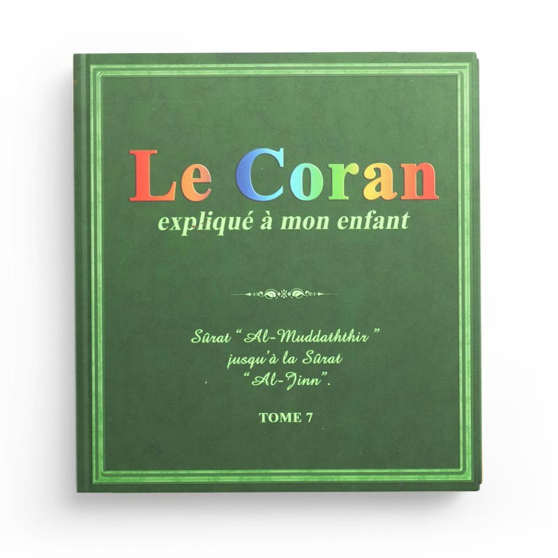 le-coran-explique-a-mon-enfant-tome-7