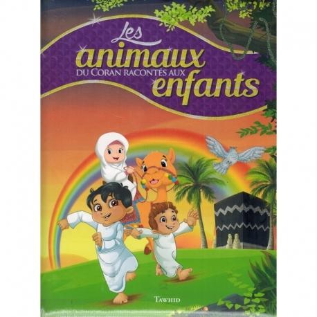 les-animaux-du-coran-racontes-au-enfants-tawhid