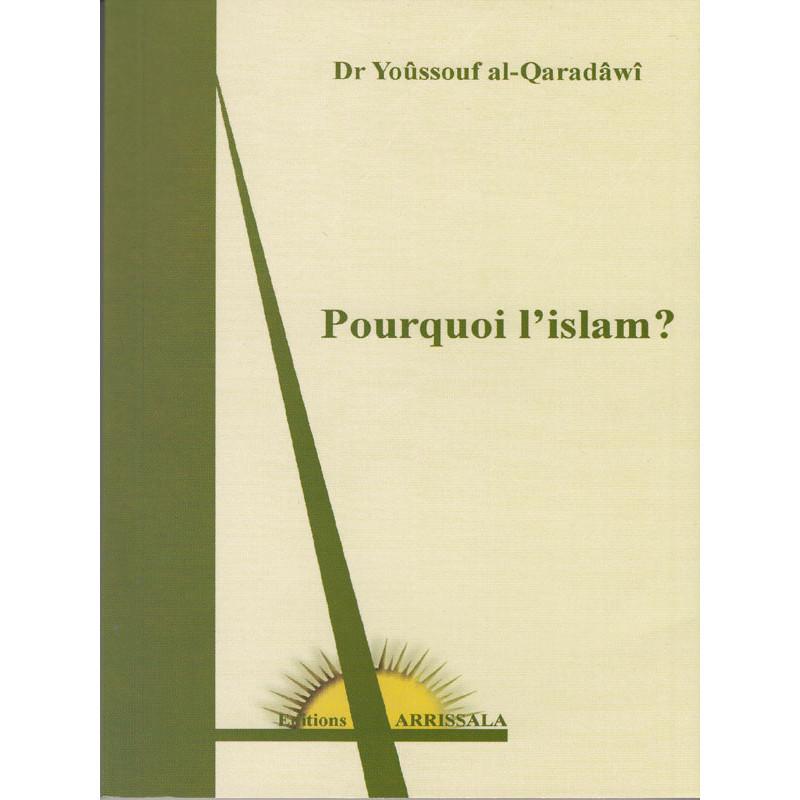 pourquoi-lislam-dapres-yusuf-al-quaradawi